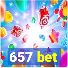 657 bet